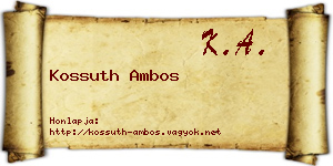 Kossuth Ambos névjegykártya